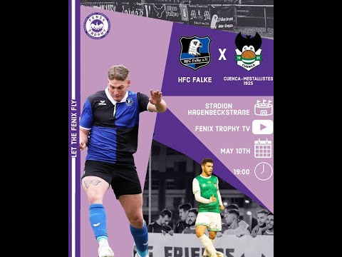 FENIX Trophy - HFC Falke vs. CD Cuenca-Mestallistes