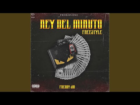 Rey del Minuto (Freestyle)