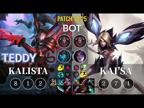 T1 Teddy Kalista vs Kai'Sa Bot - KR Patch 10.25