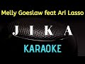 Melly Goeslaw feat Ari Lasso - Jika ( karaoke ) - Tanpa vocal