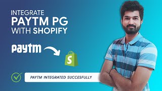 Integrate Paytm Payment Gateway with Shopify | #shopify #paytm