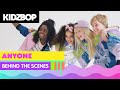 KIDZ BOP Kids Anyone Behind The Scenes