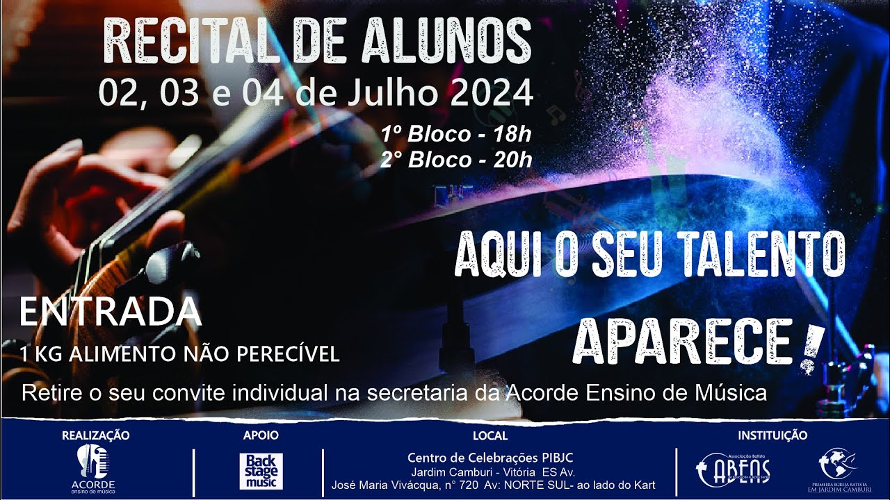 Recital de Alunos 2024 | Acorde Ensino de Música | 03 07 2024