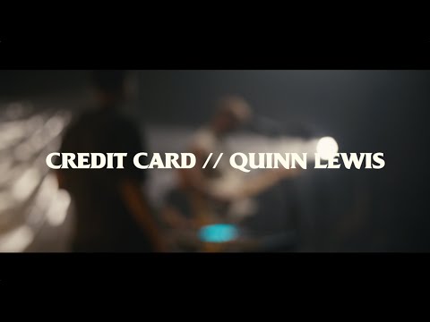 Credit Card - Quinn Lewis