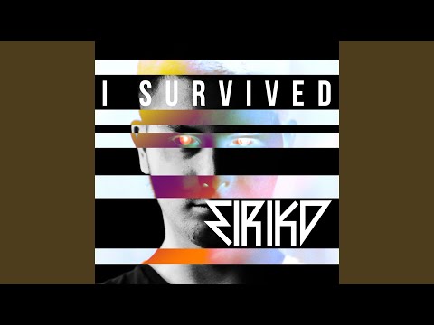 I Survived (Original Mix)