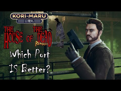 Which Port Is Better? The House of the Dead: Remake (PS4/Xbox One/PC Steam Review)