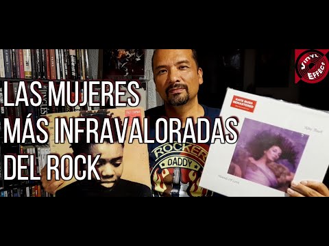LAS MUJERES MÁS INFRAVALORADAS DEL ROCK
