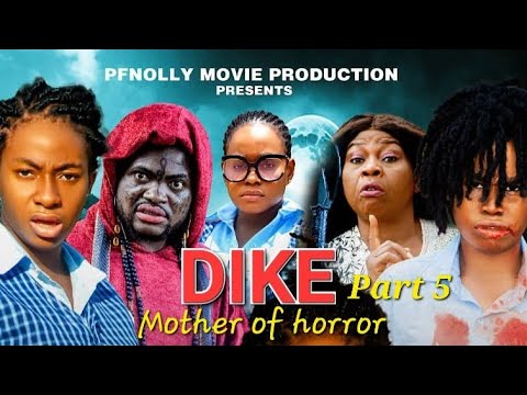 DIKE MOTHER OF HORROR PART 5  (NEW NIGERIA) MOVIE 2023 ADAEZE ONUIGBO/ISAAC FRED/IFEOMA NEBE