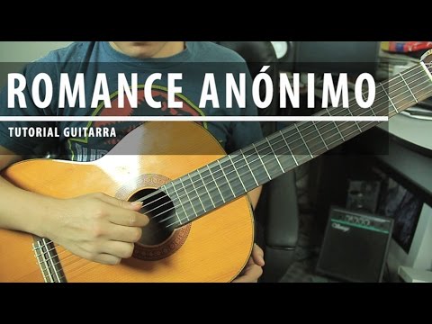 How to play "Romance Anónimo" on guitar | Step-by-step tutorial + tab