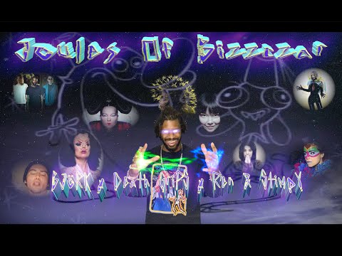 Joules of Bizzczar: Bjork x Death Grips x Ren & Stimpy [4K]
