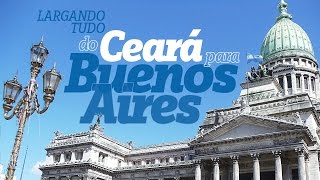 preview picture of video 'Largando Tudo - Do Ceará para Buenos Aires'