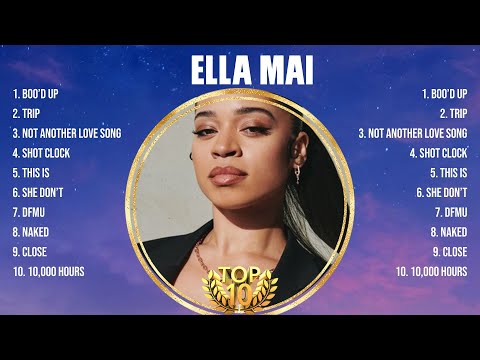 Ella Mai Greatest Hits 2024Collection - Top 10 Hits Playlist Of All Time