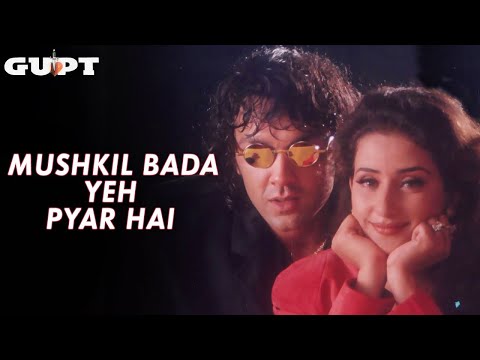 Mushkil Bada Yeh Pyaar Lyrical - Gupt | Bobby Deol, Manisha Koirala | Alka Yagnik, Udit Narayan