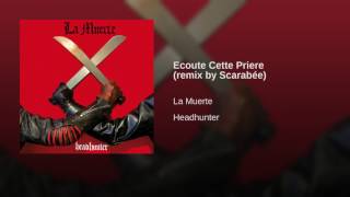 Ecoute Cette Priere (remix by Scarabée)