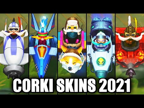 All Corki Skins Spotlight (League of Legends)