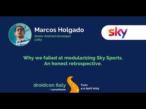 Marcos Holgado - Why we failed at modularizing Sky Sports. An honest retrospective.