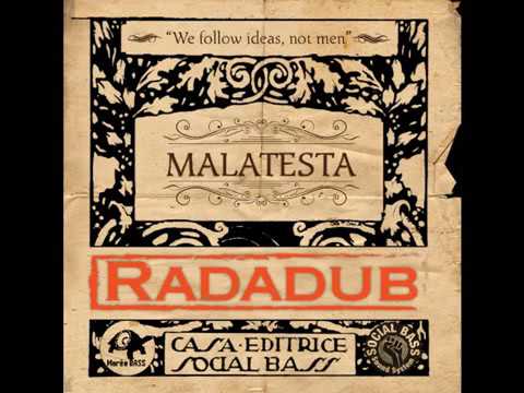 Radadub Malatesta Dub feat  Angelo Napoli