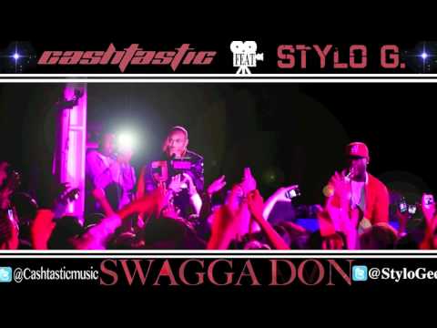 Cashh - Swagga Don Feat Stylo G