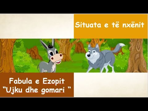 Gjuhe shqipe 5. Fabula "Ujku dhe gomari"