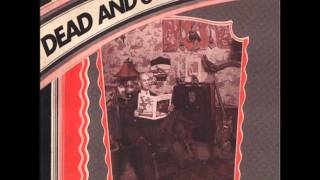 Dead and Gone - Blood From a Ghost