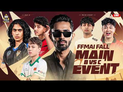 FFMAI 2026 Fall | Main Event Day 2 | Group B x Group C 🔴LIVE