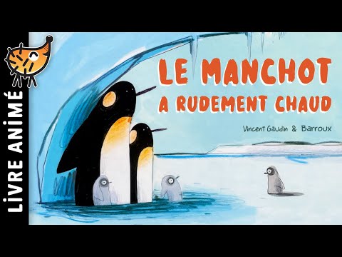 Le Manchot a Rudement Chaud 🐧 Histoire courte pour enfant sur le réchauffement climatique | Pingouin