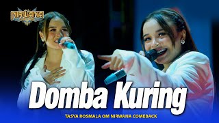 Download lagu DOMBA KURING - Tasya Rosmala - OM NIRWANA COMEBACK Live AN Promosindo Mojokerto mp3
