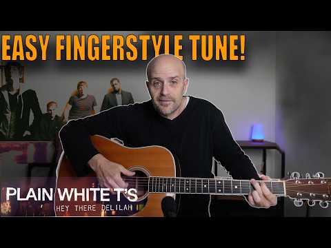 How to Play "Hey There Delilah" – Easy Fingerstyle for Solo Acoustic Gigs