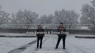 Winter Wonderland ❄️/Here Comes Santa Claus 🎅🏼 | Anna Kendrick &amp; Snoop Dogg | Cardio Dance Fitness
