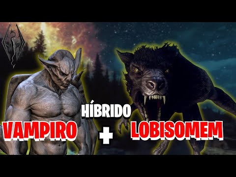 GUIA SKYRIM | COMO SE TRANSFORMAR EM UM HÍBRIDO (LOBISOMEM + LORD VAMPIRO)