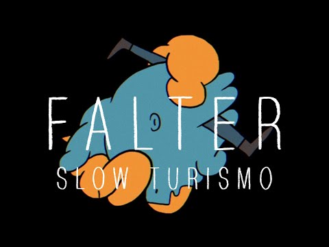 Slow Turismo - Falter (Official Video)