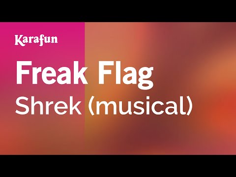Freak Flag - Shrek (musical) | Karaoke Version | KaraFun