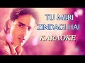 Tu Meri Zindagi Hai || Karaoke Song With Lyrics || Aashiqui || Kumar Sanu & Anuradha Paudwal