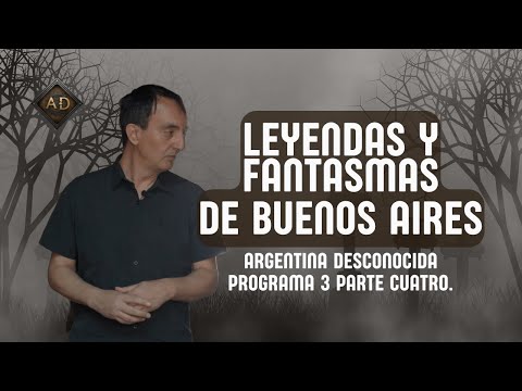 LEYENDAS Y FANTASMAS  parte cuatro