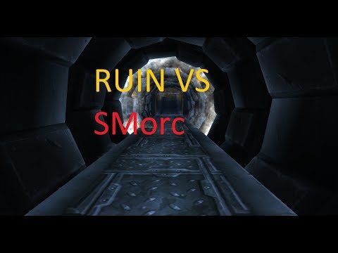 Classic WoW World PvP Ruin VS SMorc