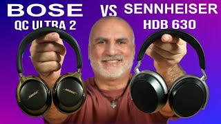 Sennheiser HDB 630 vs Bose QC Ultra 2 | Sound, ANC & Comfort Tested!