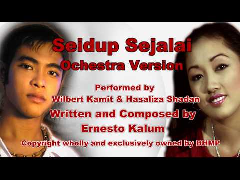 Seidup Sejalai Ochestra Version AJARR 2004 -Willbert Kamit & Hasaliza Shadan #willbertkamit #bhmp