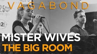 MisterWives &quot;Vagabond&quot; in the CD102.5 Big Room