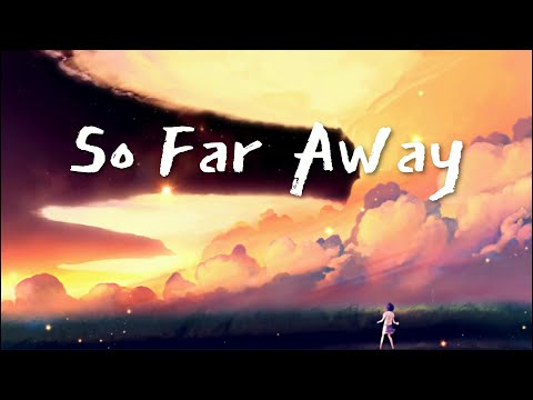 So Far Away (Instrumental)