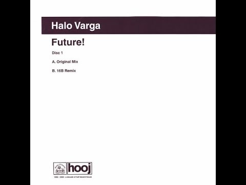 Halo Varga ‎– Future! (Original Mix)