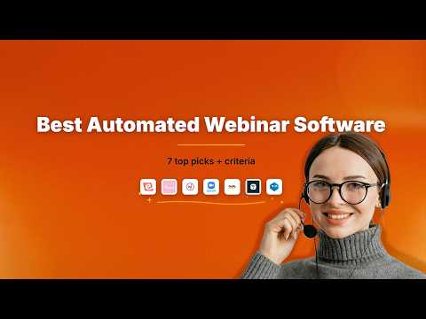 7 Best Webinar Software for Automated Webinars [2026]