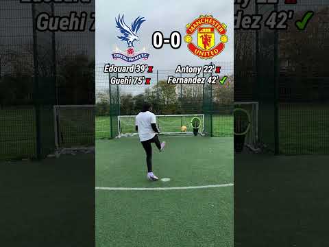 Crystal Palace vs Man united🤩⚽️