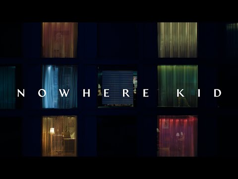 Video thumbnail for Nowhere Kid
