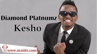 Diamond Platnumz - Kesho (Official Audio Song) - D