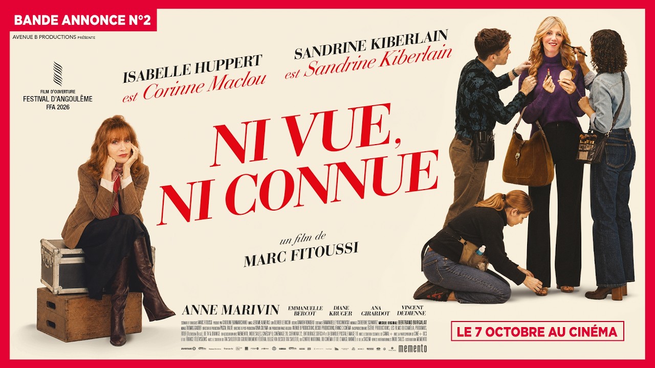 Miniature de la vidéo NI VUE, NI CONNUE de Marc Fitoussi | BANDE-ANNONCE N°2 | LE 7 OCTOBRE AU CINÉMA du film Ni vue, ni connue