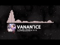 VanaN'Ice - LOVELESS××× 