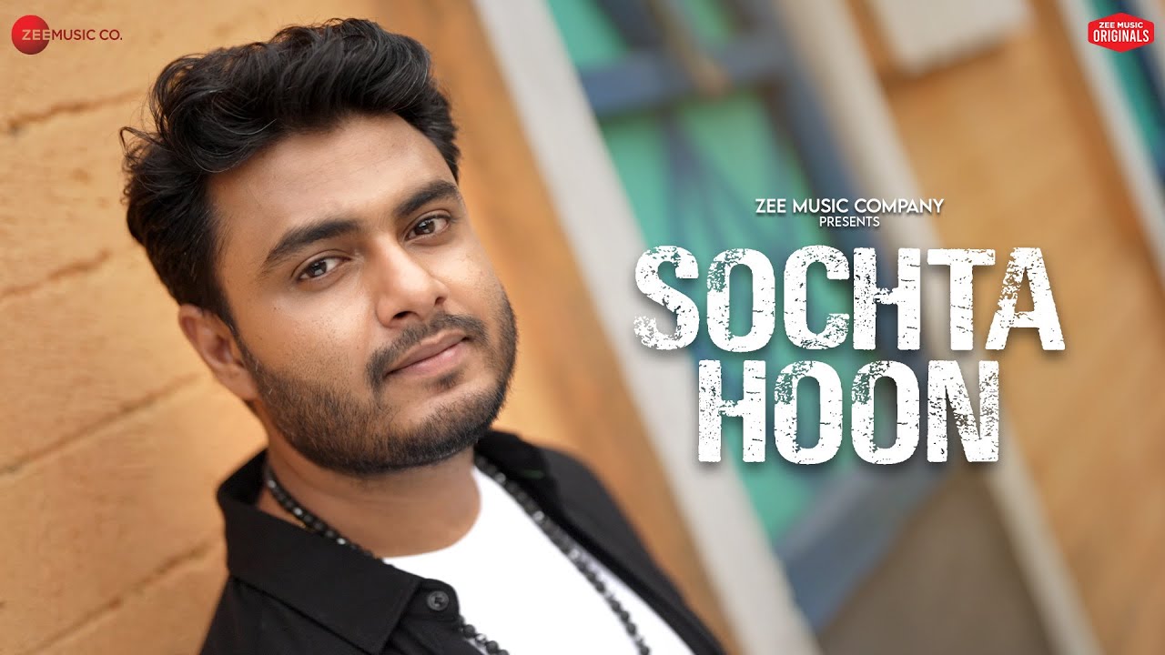 Sochta Hoon Lyrics | Raj Barman