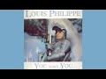 Louis Philippe - You Mary You
