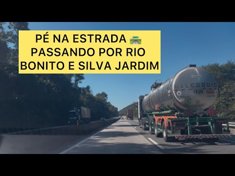 PASSANDO POR RIO BONITO E SILVA JARDIM PELA  BR 101 - RODOVIA COM PEDÁGIO. 