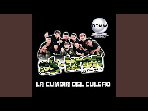 La Cumbia del Culero